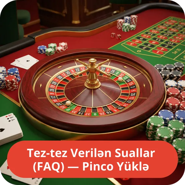 Tez-tez Verilən Suallar (FAQ) — Pinco Yüklə
